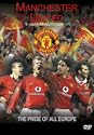 MANCHESTER UNITED: THE PRIDE OF EUROPE DVD