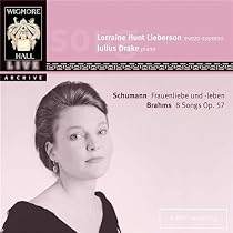 Schumann: Frauenliebe und-leben / Brahms: 8 Songs Op. 57