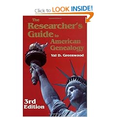 Researcher's Guide to American Genealogy. Third Edition