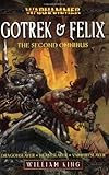 Gotrek & Felix : the second omnibus