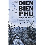 Dien Bien Phu vu d'en face : Paroles de b� d�ipar Thanh Huyen Dao