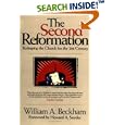 The Second Reformation: Reshaping the Church for the 21st Century by  William A. Beckham