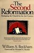 The Second Reformation: Reshaping the Church for the 21st Century
