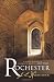 Rochester: A Novel Inspired by Charlotte Bronte's "Jane Eyre"