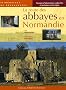 La route des abbayes en Normandie