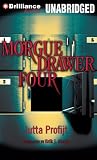 Morgue Drawer Four