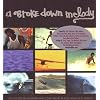A Broke Down Melody