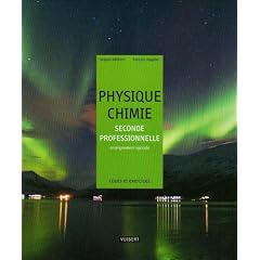 Physique-Chimie 2e professionnelle enseignement agricole : Cours et exercices r�solus