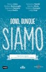 Dono, dunque siamo: Otto buone ragion...