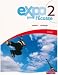 Expo Pour L'ecosse Pupil Books for S1 and S2: Level Rouge Bk. 2
