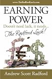 The Radford Luck: Earning Power doesn't need luck, it needs...
