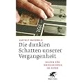 Die dunklen Schatten unserer Vergangenheit: Hilfen f�r Kriegskinder im Alter