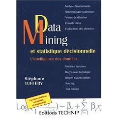 Data mining et statistique d�cisionnelle - 3�me Edition
