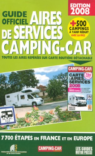 City Travel Guides Discounted  Livres : Guide officiel Aires de services Camping-car