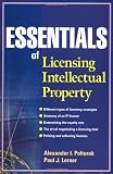 Essentials of Licensing Intellectual Property