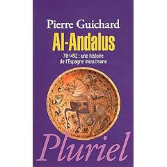 Al-Andalus: 711-1492 : une histoire de l'Espagne Musulmane