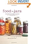 Food in Jars: Preserving in Small Bat...