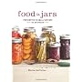 Food in Jars: Preserving in Small Batches Year-Rou&hellip by Marisa McClellan