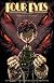 Four Eyes Volume 1: Forged in Flames