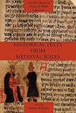 Historical texts from medieval Wales