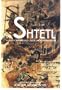 The Shtetl: A Creative Anthology of Jewish Life in Eastern Europe