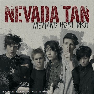 Nevada Tan - Niemand H&ouml;rt Dich - Zortam Music