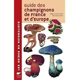Guide des champignons de France et d'Europepar R�gis Courtecuisse