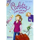 Carlotta, Band 1: Carlotta - Internat auf Probevon "Dagmar Ho�feld"