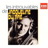 Les introuvables de Jacqueline du Pr�by Jacqueline Du Pre