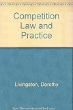 Competition law and practice