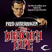 The Dracula Tape: The New Dracula, Book 1 | [Fred Saberhagen]