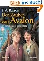 Der Zauber von Avalon II. Im Schatten der Lichtertore: Roman