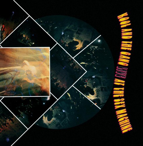 Kool & The Gang - Live At The Sex Machine - Zortam Music