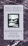 Pale Horse, Pale Rider (H B J Modern Classic)