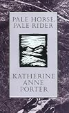 Pale Horse, Pale Rider (H B J Modern Classic)