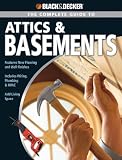 Black and Decker Complete Guide to Attics and Basements