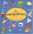 Les Minijusticiers - Laur�at du Comit� des mamans rentr�e 2003 (6-9 ans)