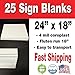 25 Coroplast Sign Blanks (18x24)