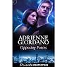 Opposing Forces: Private Protectors, Book 6
