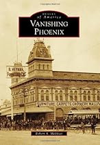 Vanishing Phoenix (Images of America)
