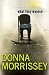 What They Wanted (Hardcover) by Donna Morrissey