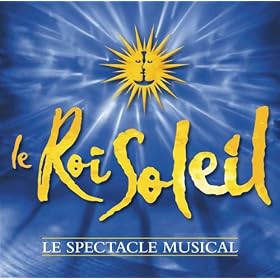 Le Roi Soleil (Highlights)