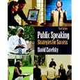 Public Speaking: Strategies for Success (6th Edition) (MySpeechLab Series) by David Zarefsky