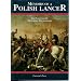 MEMOIRS OF A POLISH LANCER: The Pamietniki of Dezydery Chlapowski (Ancient Empires Series)