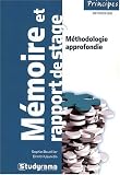 Rédiger un mémoire ou un rapport de stage 2ed