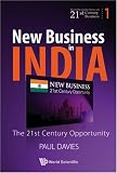 New Business in India: The 21st Century Opportunity (World Scientific Series on 21st Century Business)