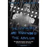 The Inmates are Running the Asylum: Why High-tech Products Drive Us Crazy and How to Restore the Sanityby Alan Cooper