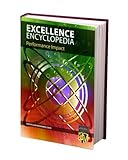 Excellence encyclopaedia : performance impact