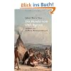 Das Wunder vom Little Bighorn: Erz�hlungen aus der Welt der alten Lakota