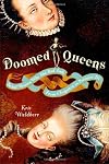 Doomed Queens